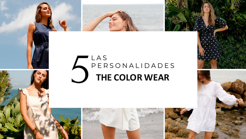 Las 5 personalidades de The Color Wear